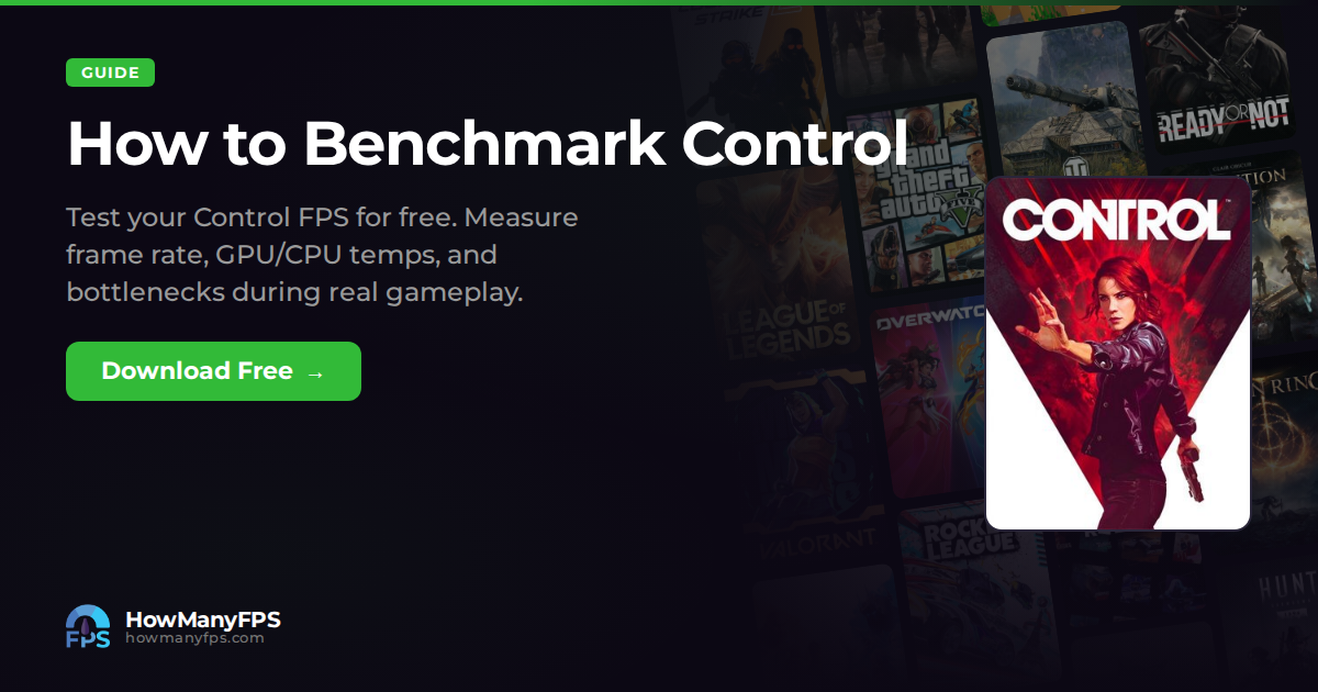 How to Benchmark Control — Free FPS Test – HowManyFPS