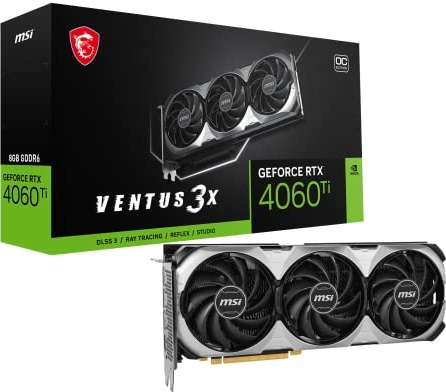 MSI Gaming GeForce RTX 4060 Ti 8GB GDRR6 Extreme Clock: 2580 MHz 128-Bit HDMI/DP Nvlink TORX Fan 4.0 Ada Lovelace Architecture Graphics Card (RTX 4060 Ti Ventus 3X 8G OC)